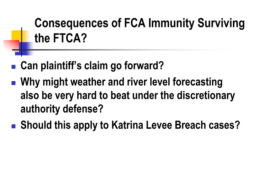 consequences of fca immunity surviving the ftca