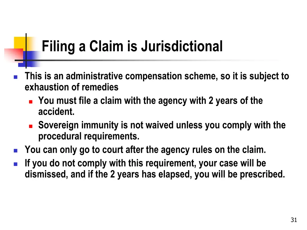 filing a claim is jurisdictional