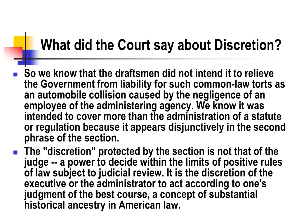 what did the court say about discretion