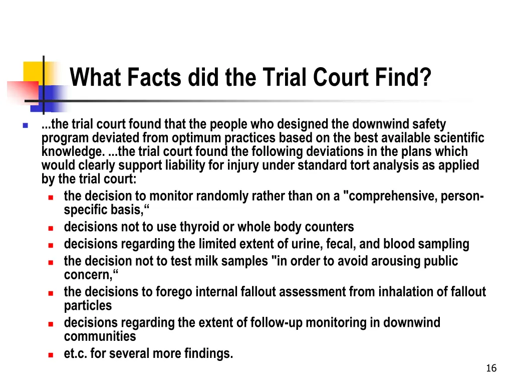 what facts did the trial court find