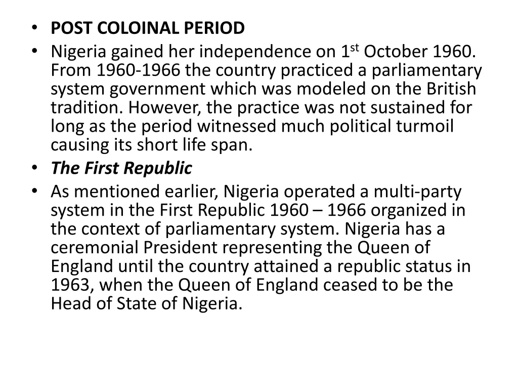 post coloinal period nigeria gained