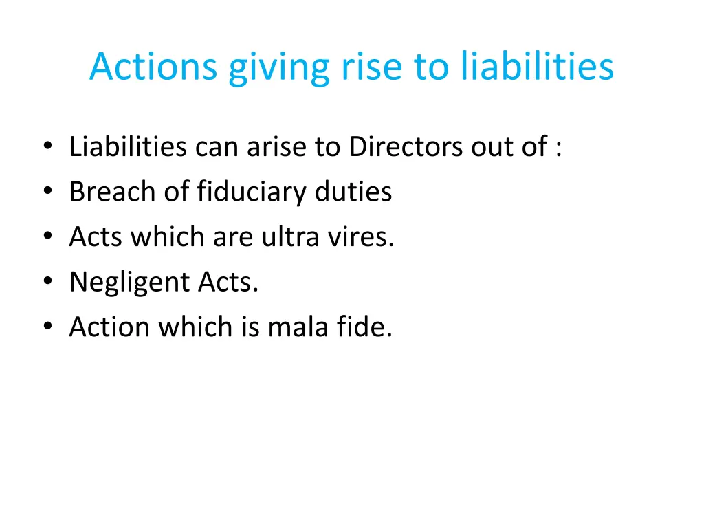 actions giving rise to liabilities