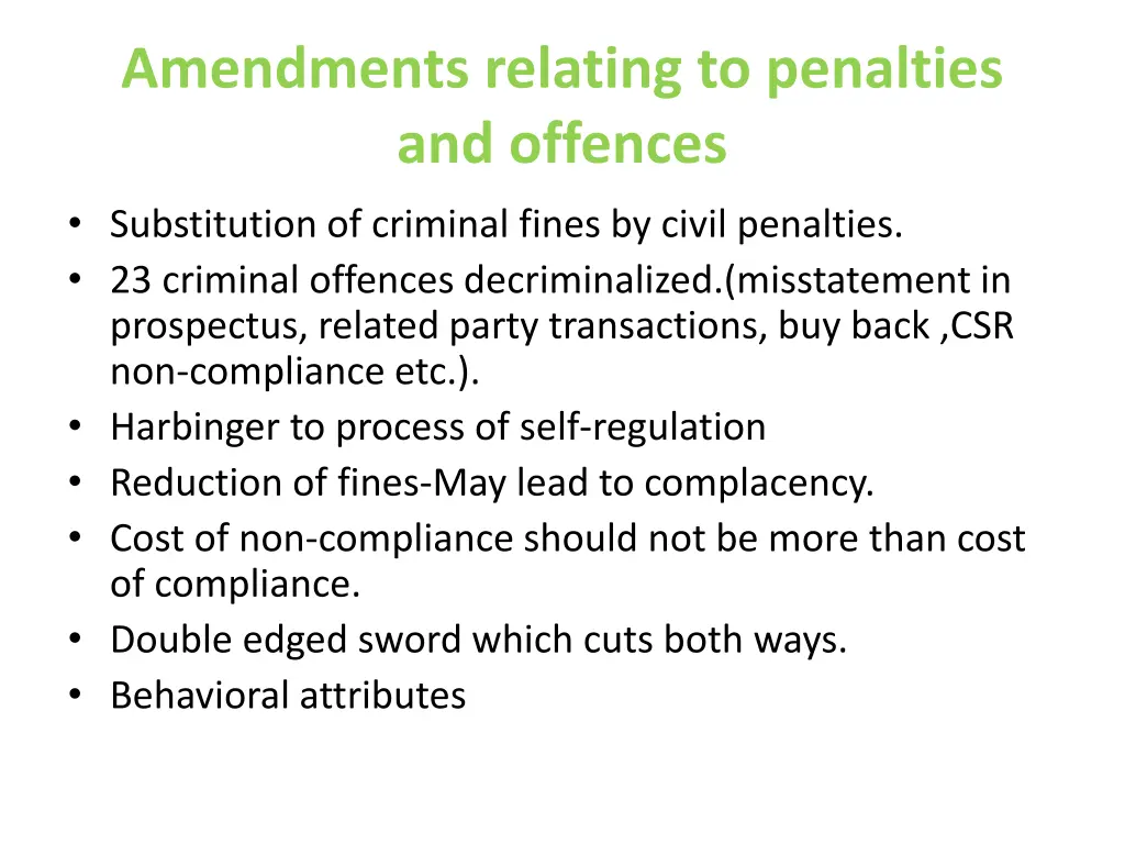 amendments relating to penalties and offences