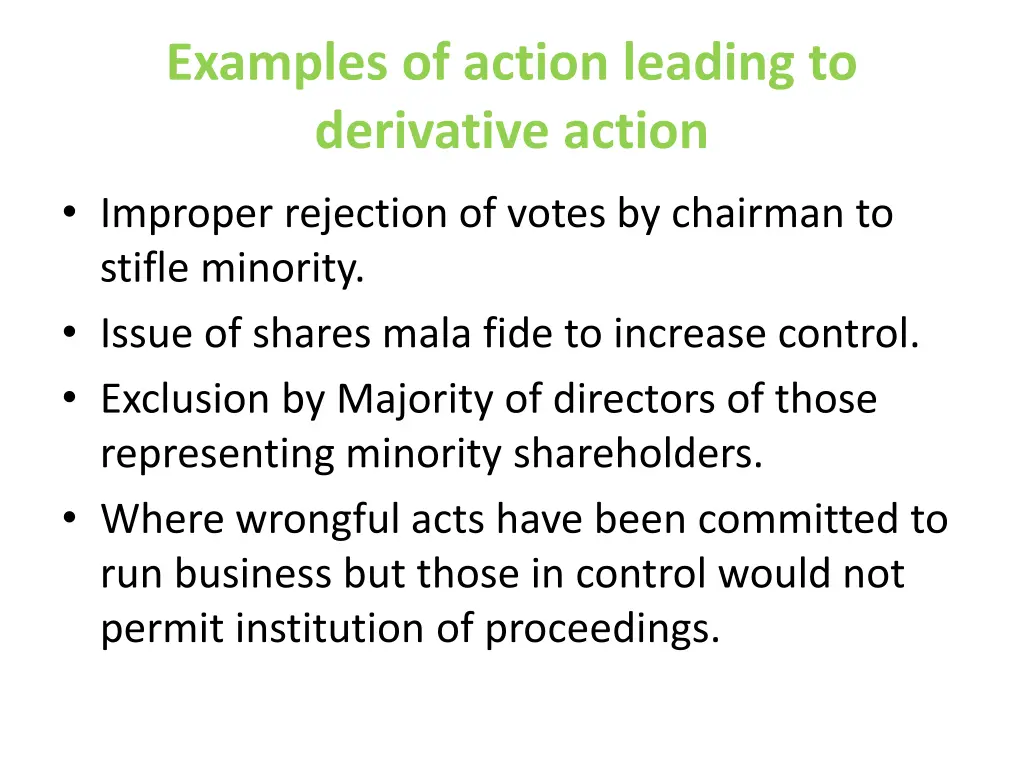 examples of action leading to derivative action