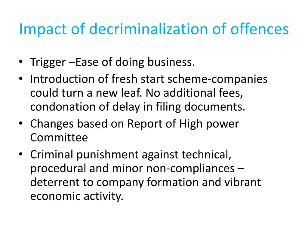 impact of decriminalization of offences