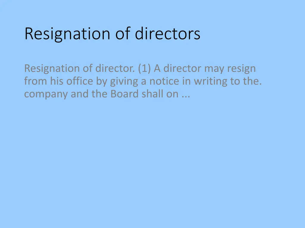 resignation of directors