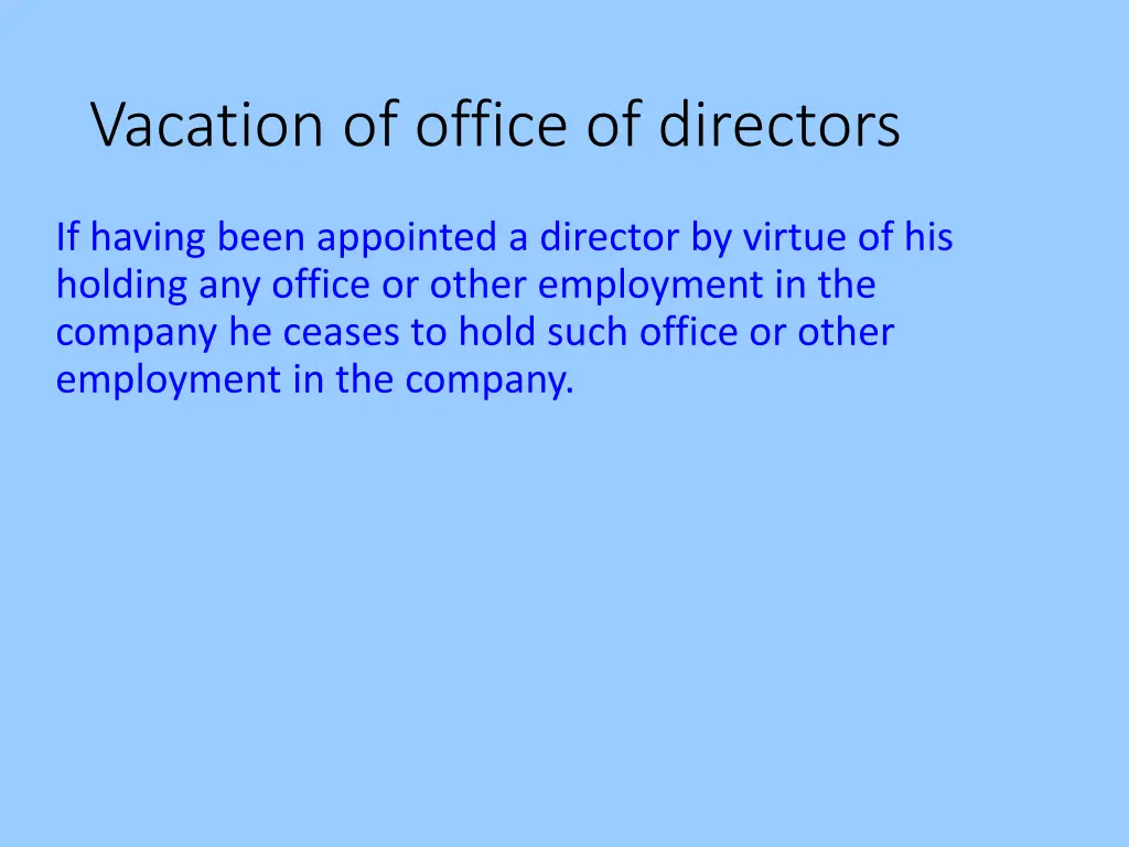 vacation of office of directors