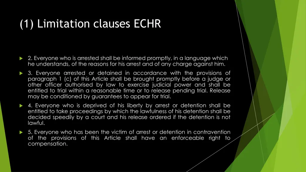 1 limitation clauses echr 8