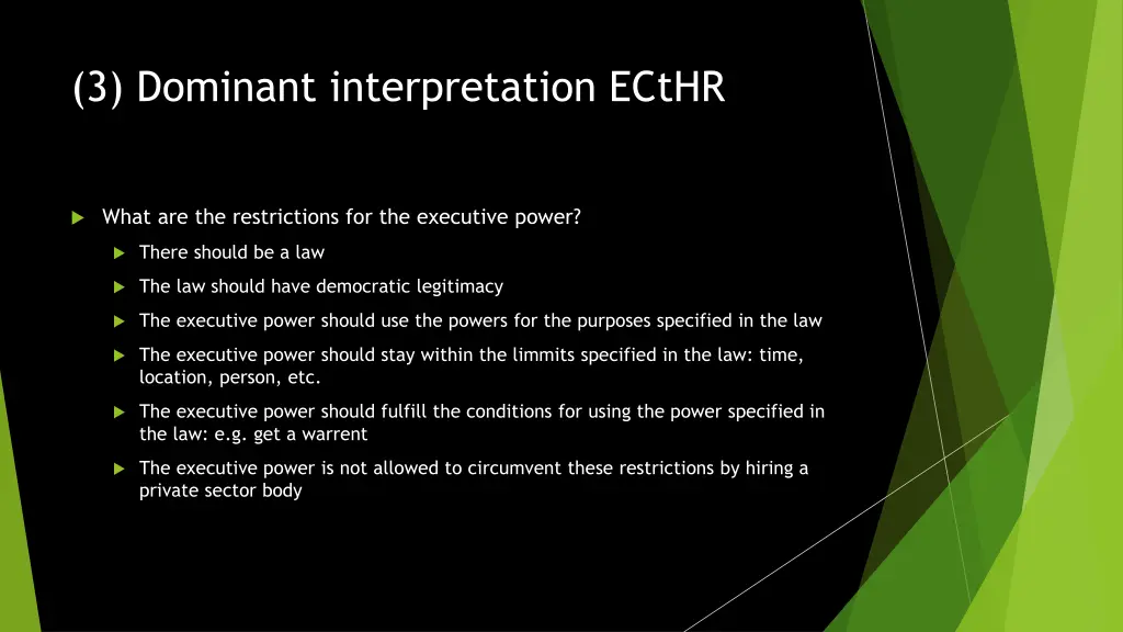 3 dominant interpretation ecthr 1