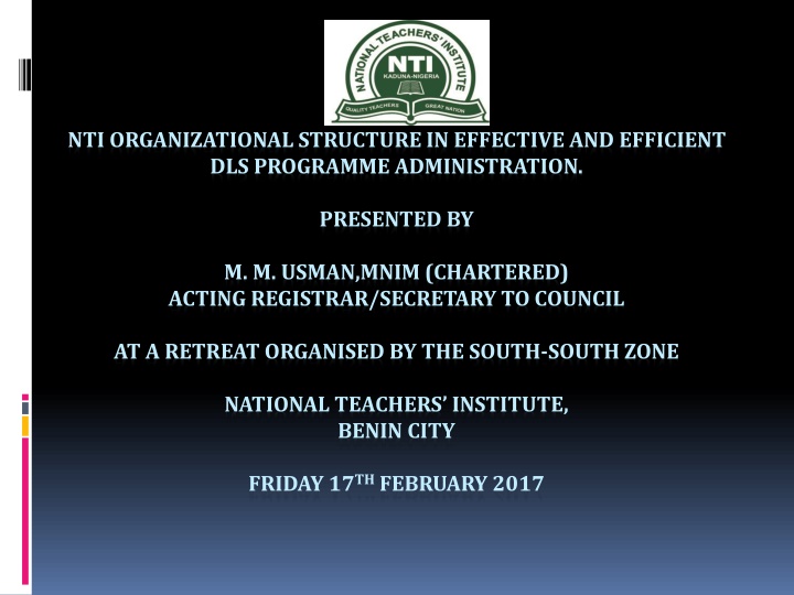 nti organizational structure in effective