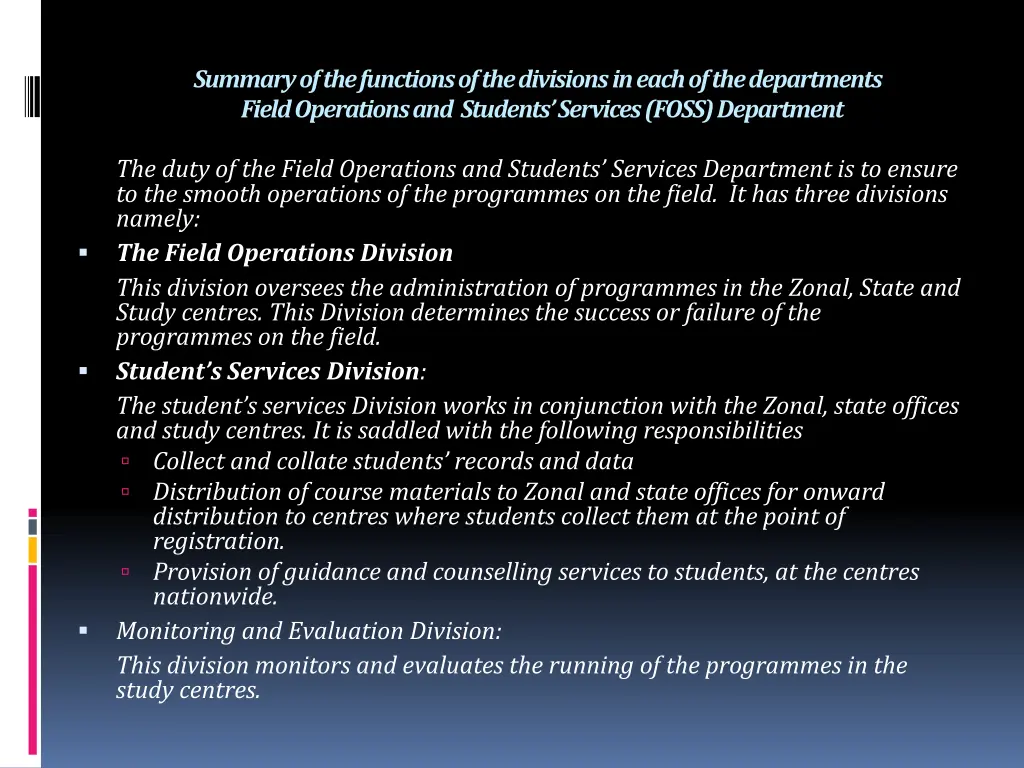 summary of the functions of the divisions in each 2