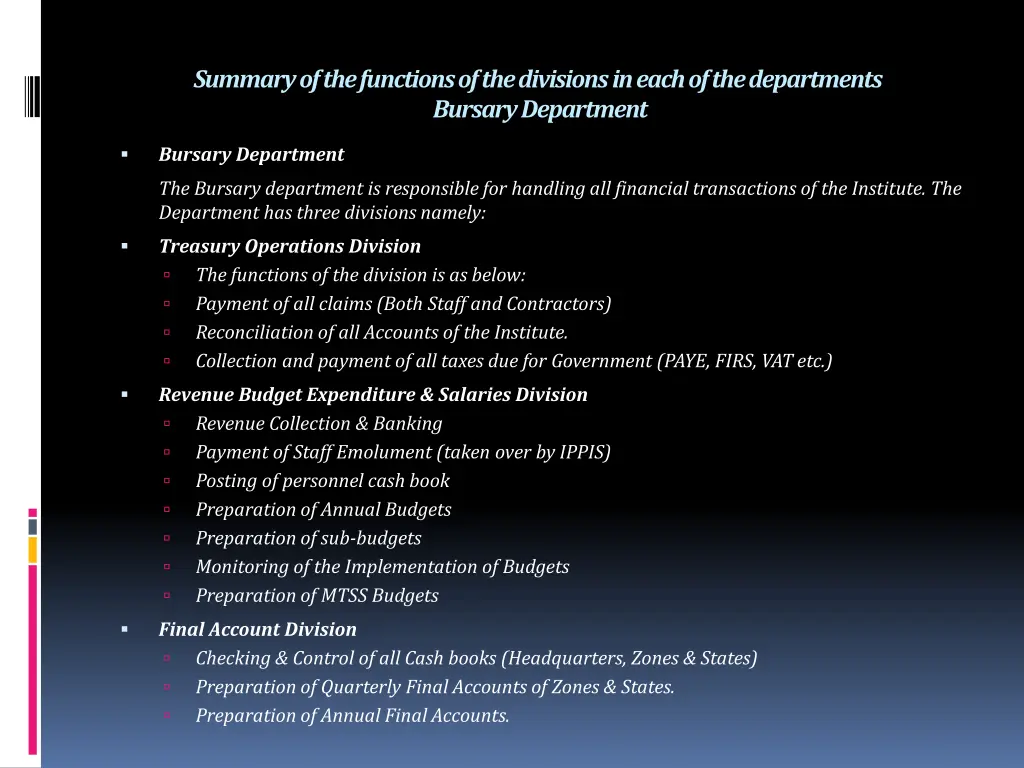 summary of the functions of the divisions in each 6