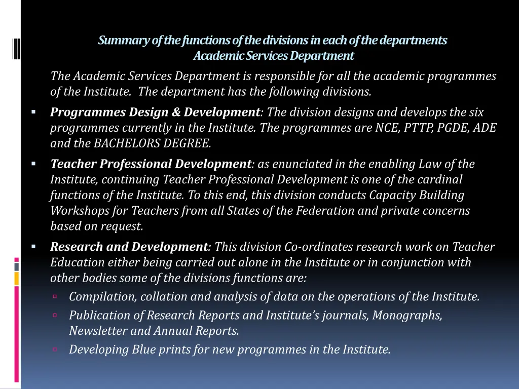 summary of the functions of the divisions in each