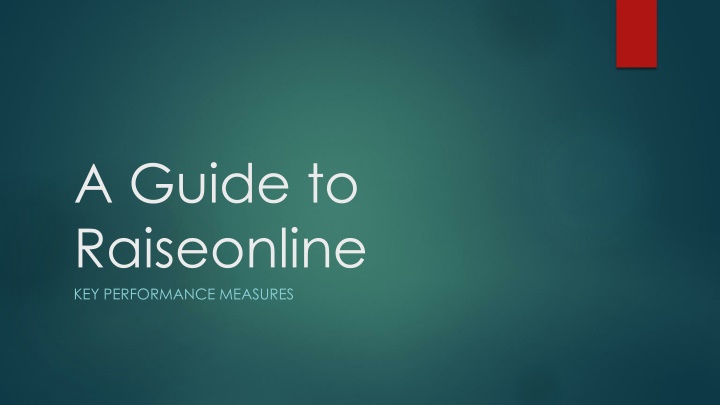 a guide to raiseonline key performance measures