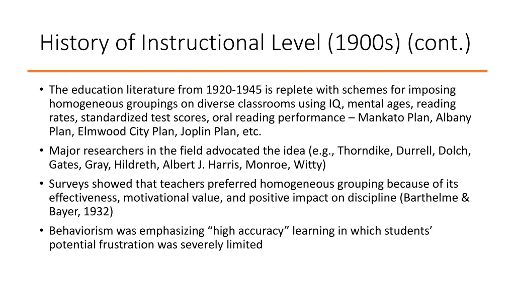 history of instructional level 1900s cont 4