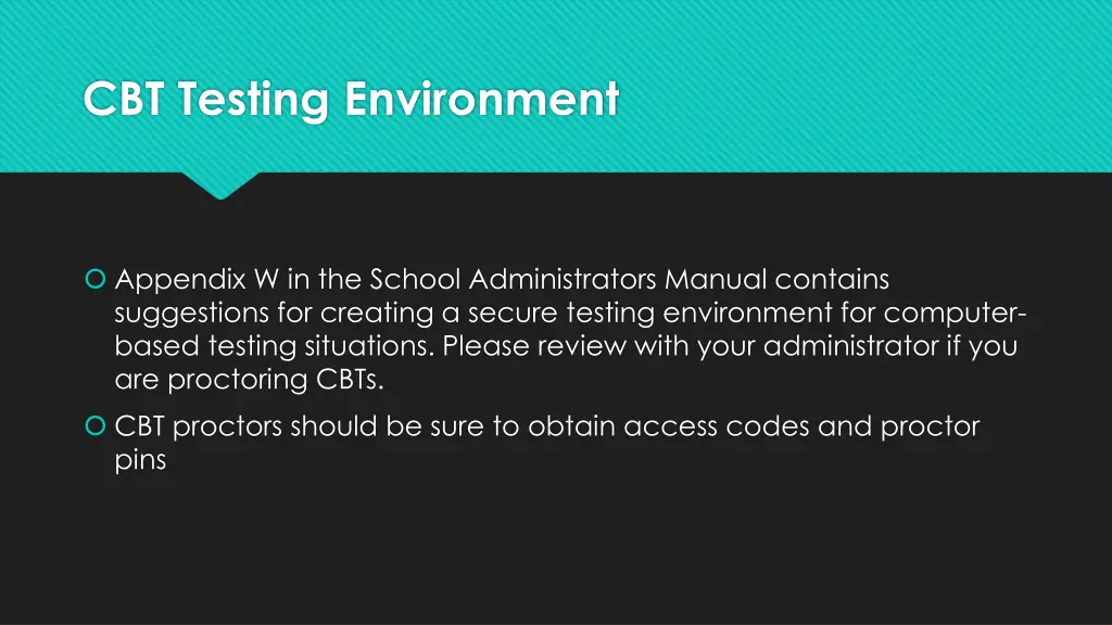 cbt testing environment