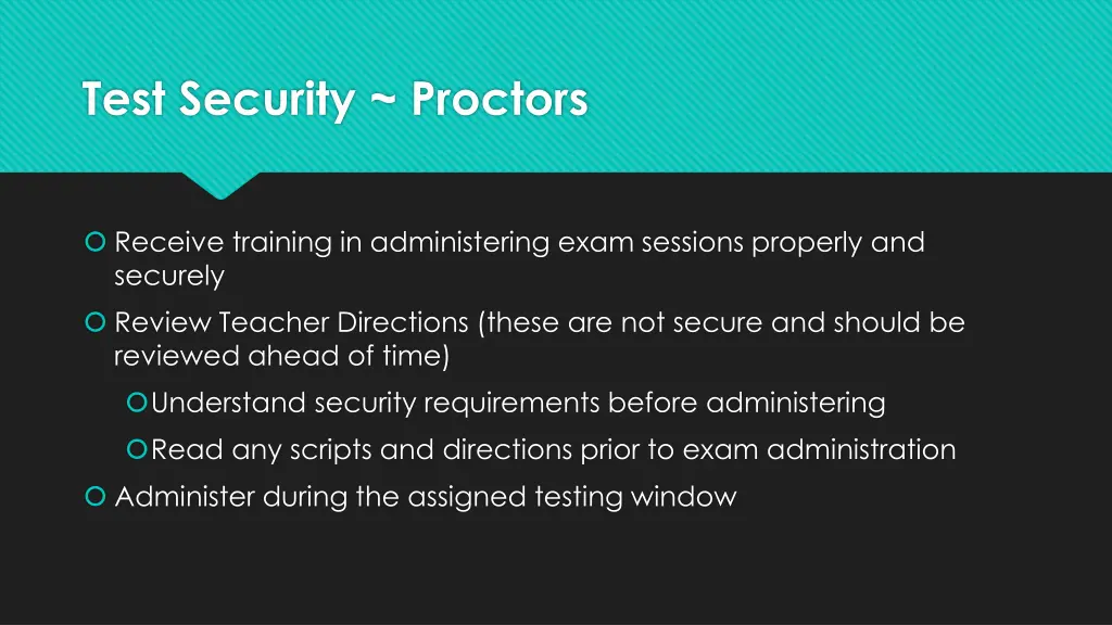 test security proctors