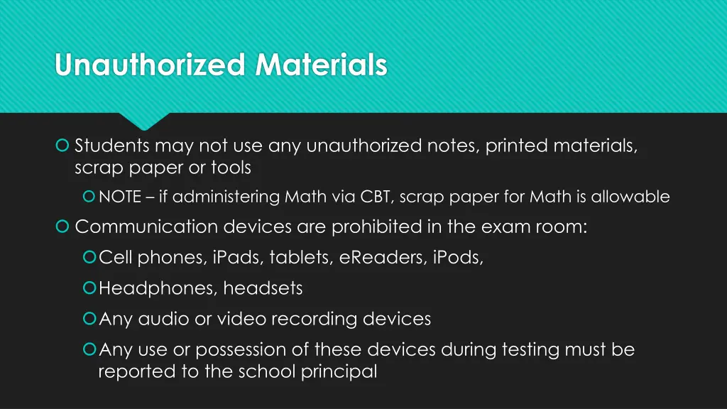 unauthorized materials