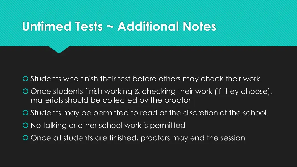 untimed tests additional notes