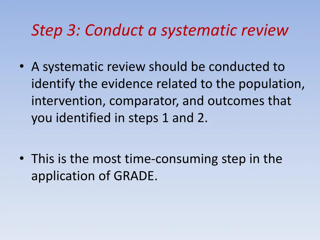 step 3 conduct a systematic review