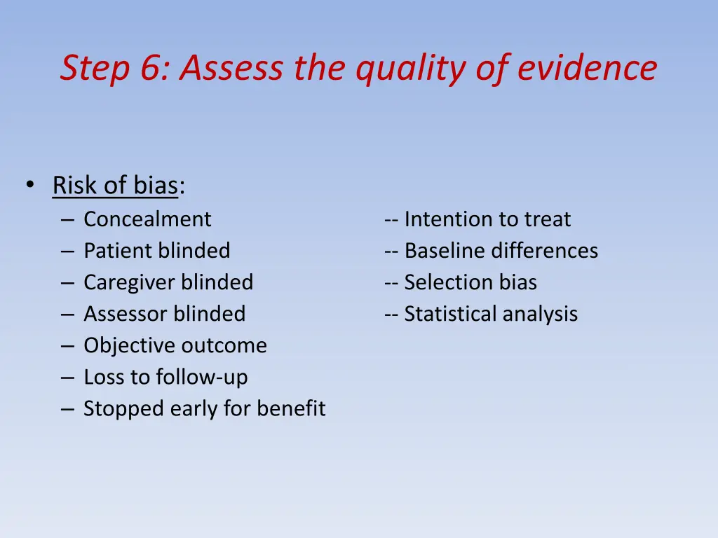 step 6 assess the quality of evidence 2