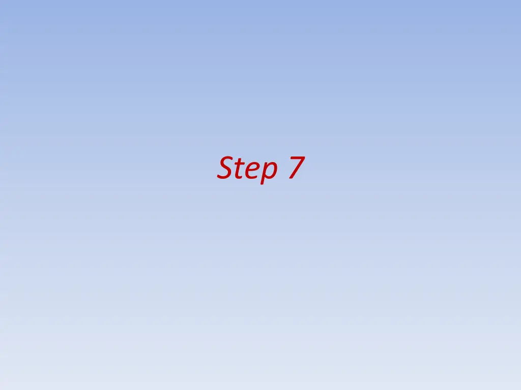 step 7