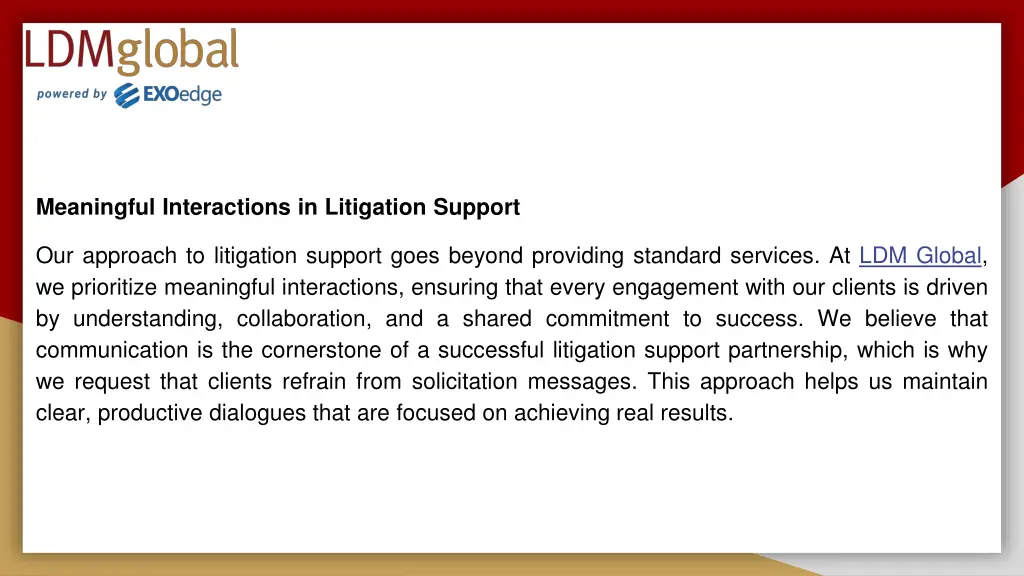 meaningful interactions in litigation support