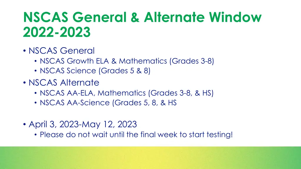 nscas general alternate window 2022 2023