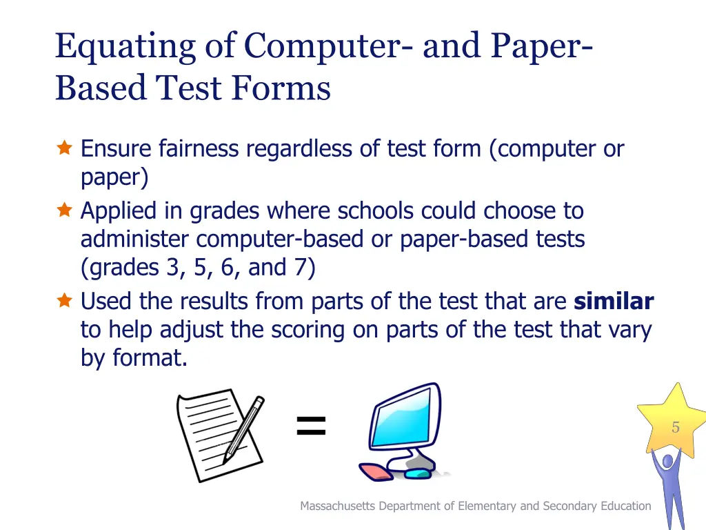 equating of computer and paper based test forms