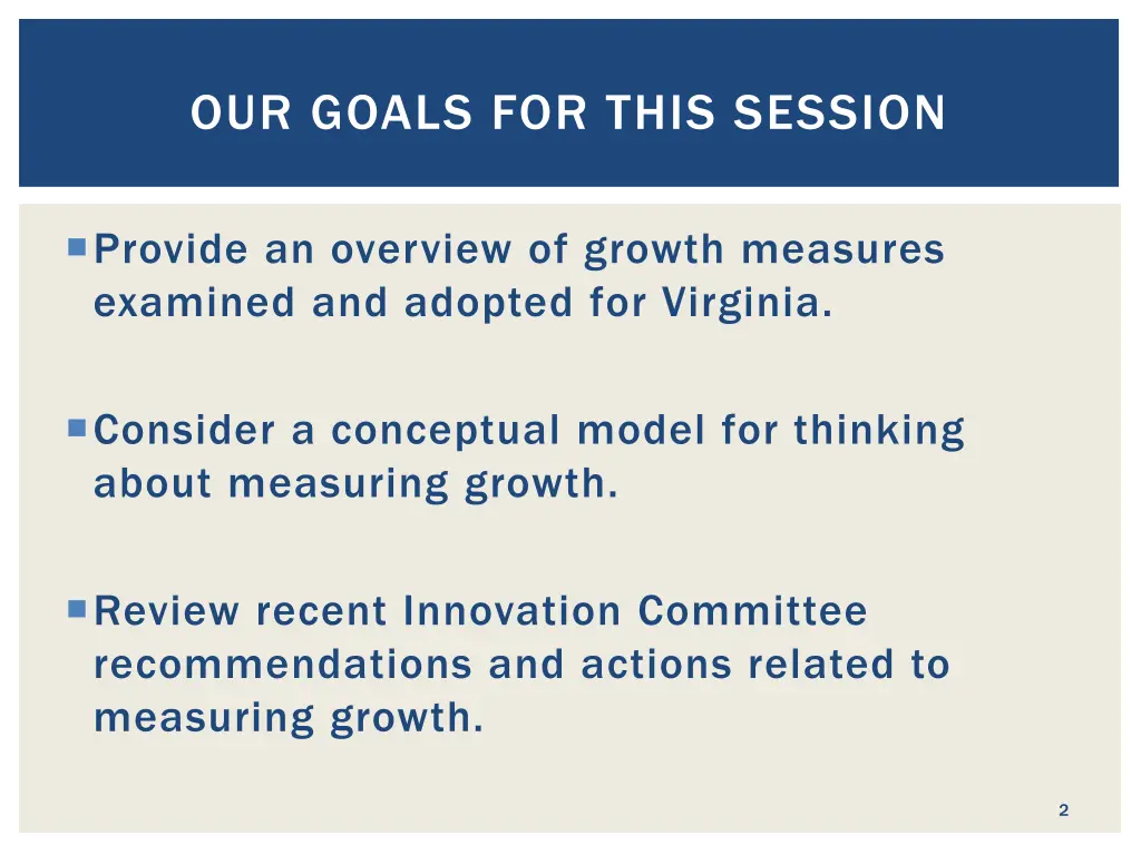 our goals for this session