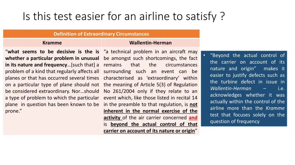 is this test easier for an airline to satisfy