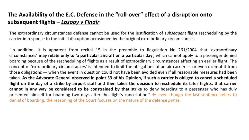 the availability of the e c defense in the roll