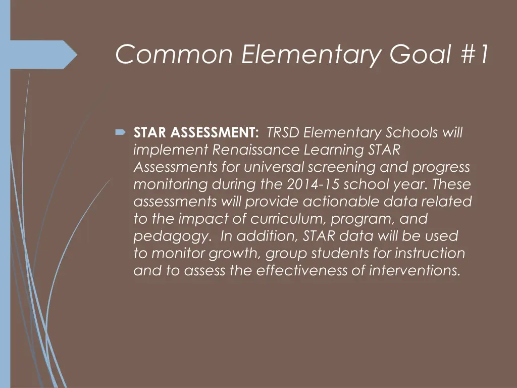 common elementary goal 1