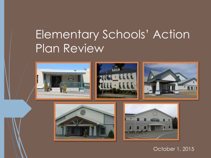 elementary schools action plan review