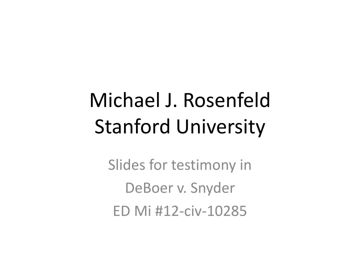 michael j rosenfeld stanford university