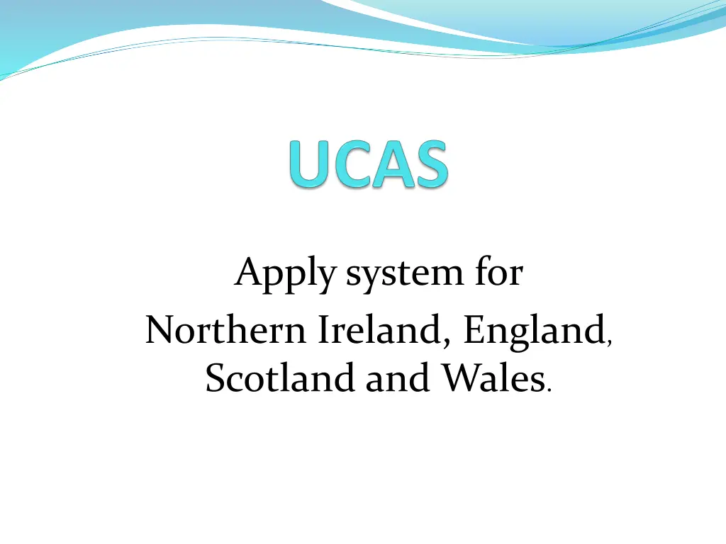 apply system for northern ireland england