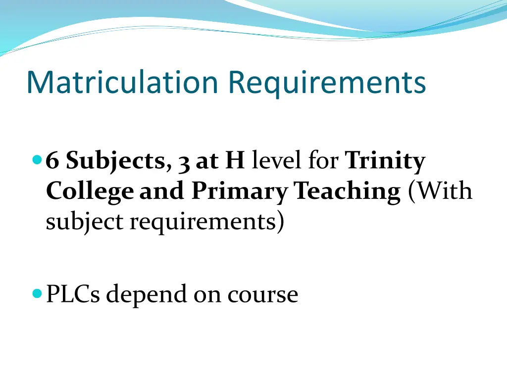 matriculation requirements 1