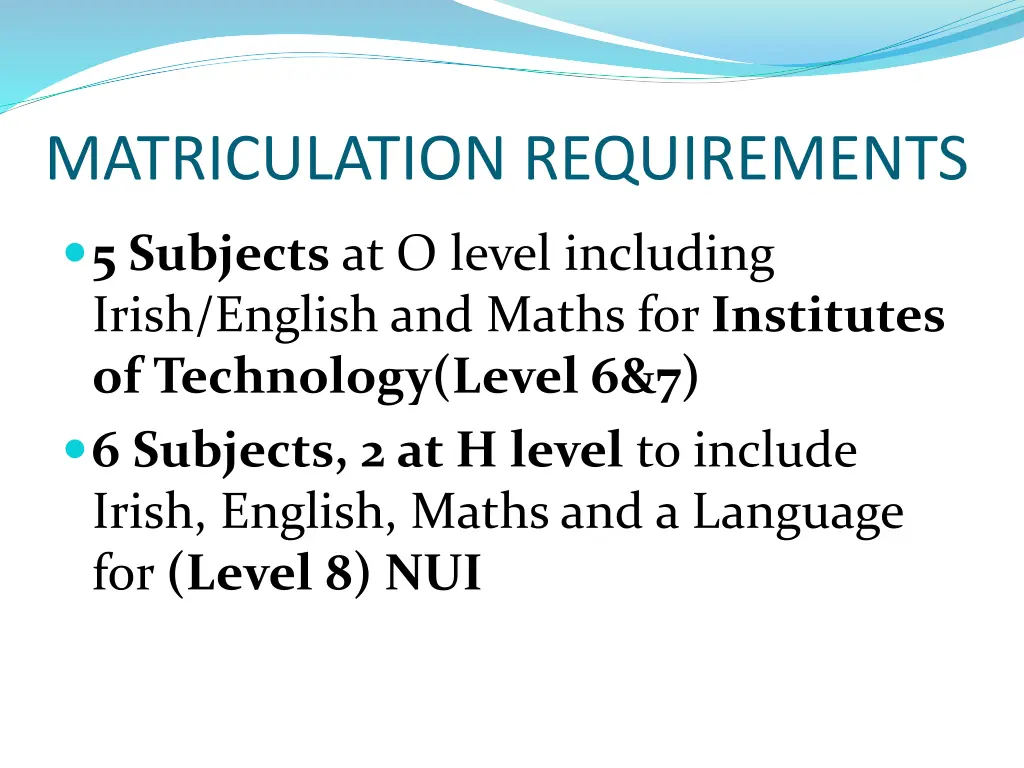 matriculation requirements