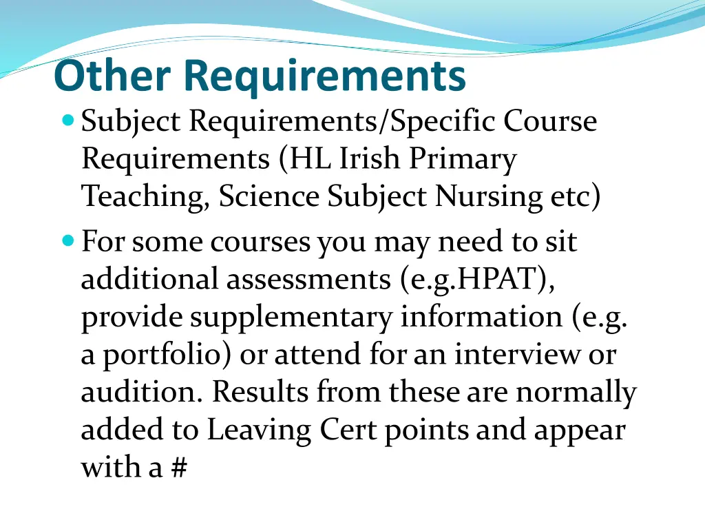 other requirements subject requirements specific