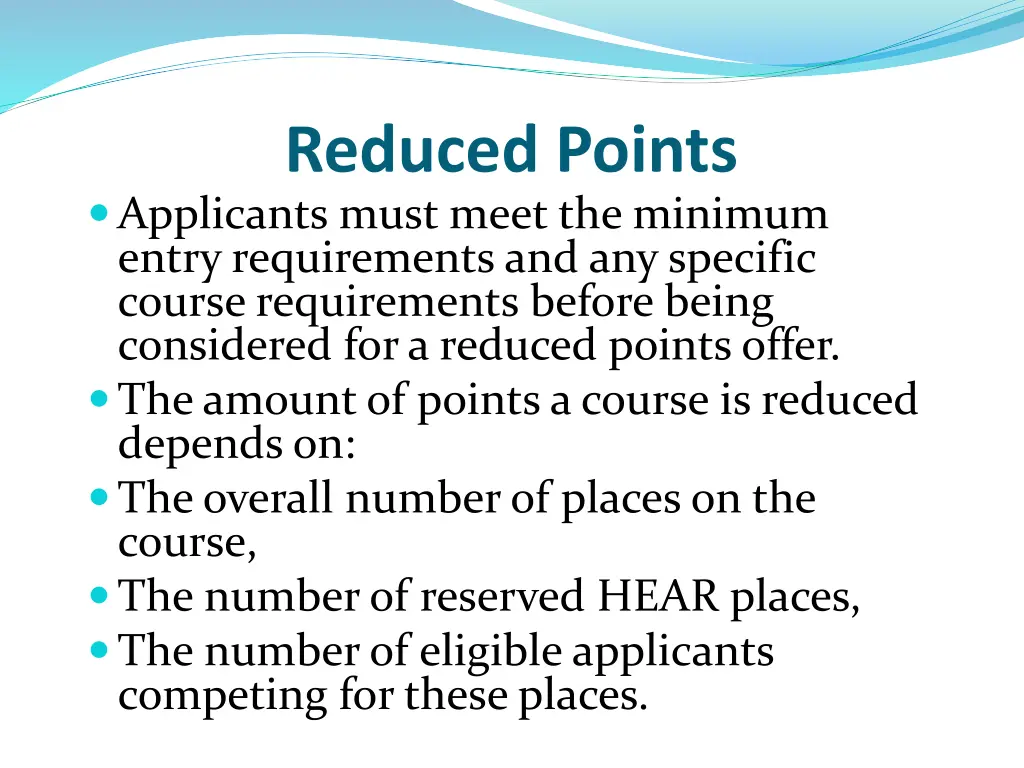 reduced points applicants must meet the minimum