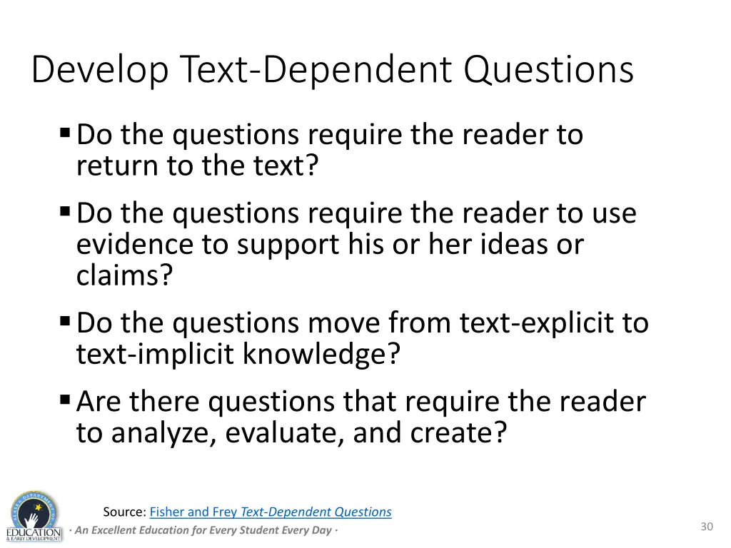 develop text dependent questions