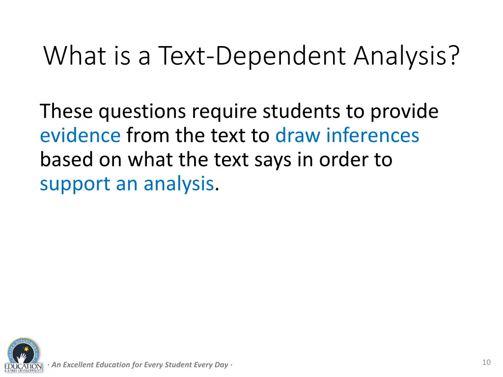 what is a text dependent analysis 1