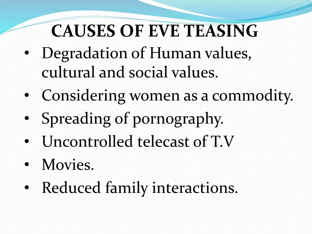 causes of eve teasing