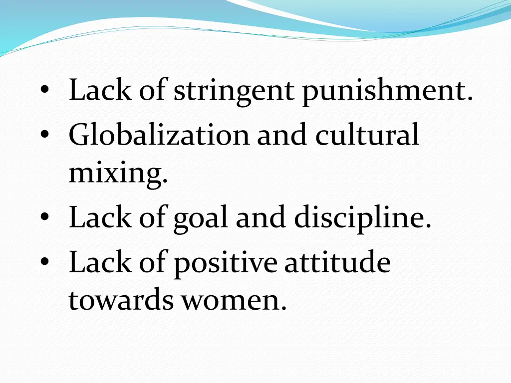 lack of stringent punishment globalization