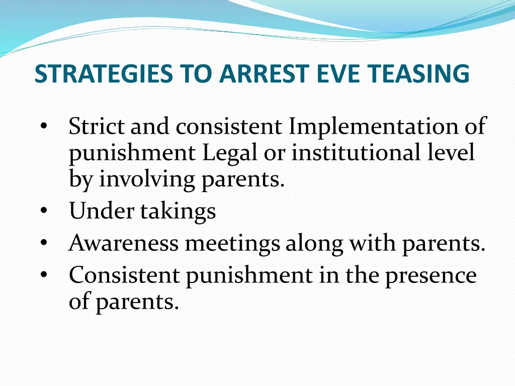 strategies to arrest eve teasing