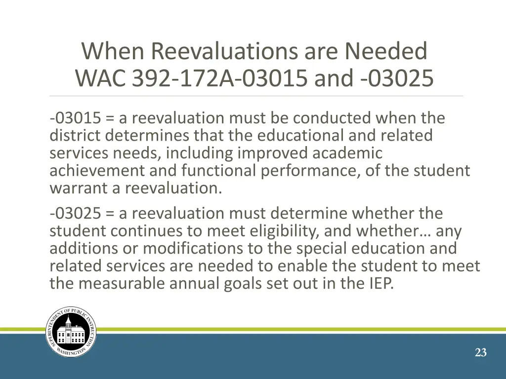 when reevaluations are needed wac 392 172a 03015