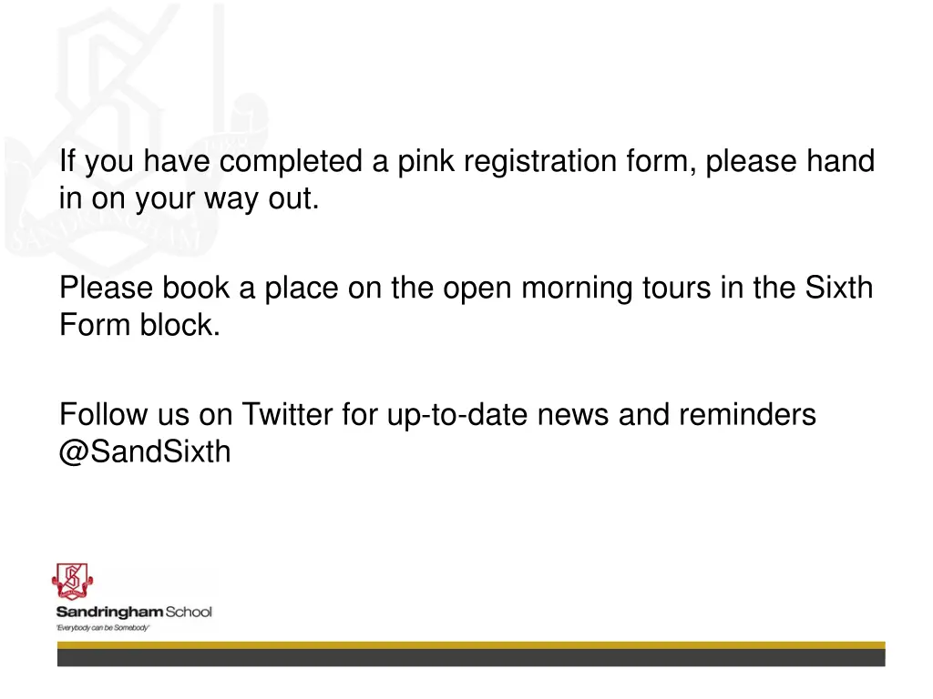 if you have completed a pink registration form