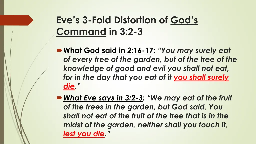 eve s 3 fold distortion of god s command in 3 2 3 2