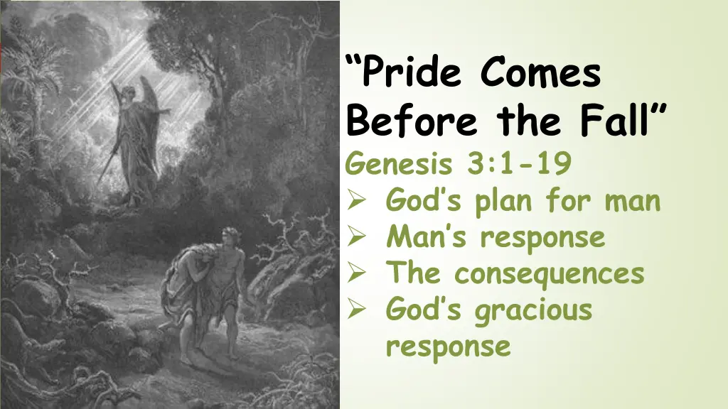 pride comes before the fall genesis