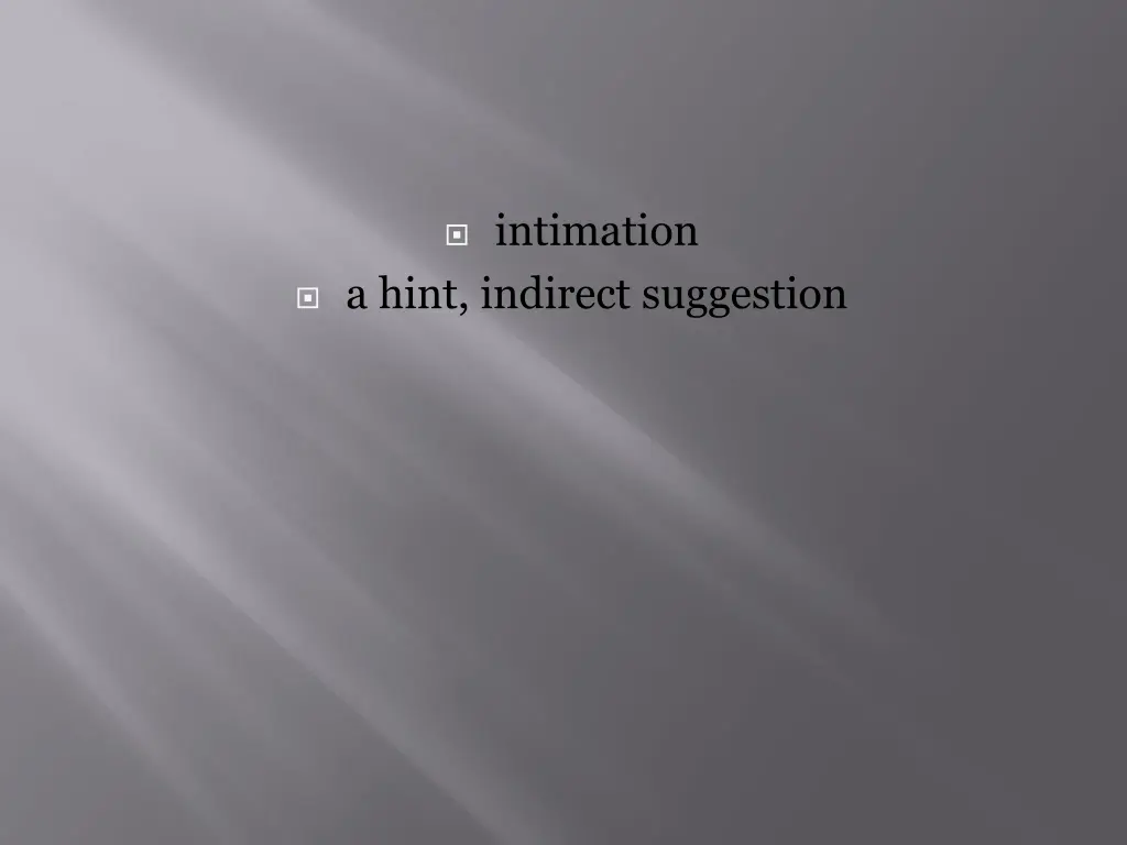 intimation